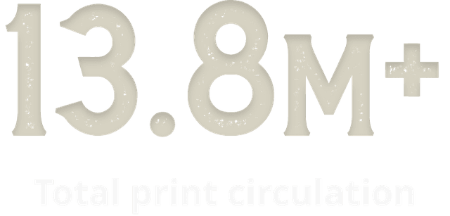 13.8 million plus total print circulation